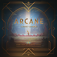 Soundtrack - Anime - Arcane: League of Legends (Act 3) (Original Score)