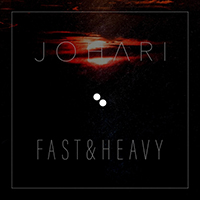 Johari - Fast & Heavy (Single)