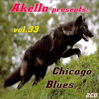Akella Presents Blues Collection - Akella Presents, Vol. 33 - Chicago Blues (CD 2)