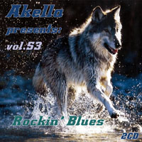 Akella Presents Blues Collection - Akella Presents, Vol. 53 - Rockin' Blues (CD 1)