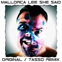 Lee, Mallorca - She Said (Single)