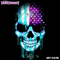 Dead Daisies - My Fate (Radio Edit) (Single)