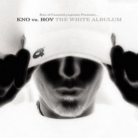Kno - Kno vs. HOV: The White Albulum