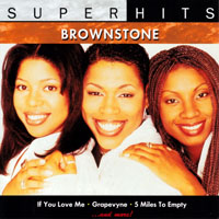 Brownstone (USA) - Super Hits