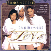 Brownstone (USA) - If You Love Me (Remixes) [US EP]