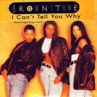 Brownstone (USA) - I Can't Tell You Why (UK EP)