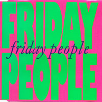 Friday People - Friday People (EP)