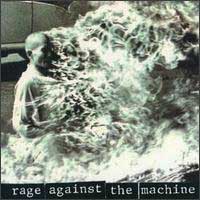 Rage Against The Machine - Rage Against The Machine