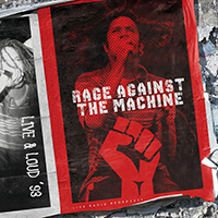 Rage Against The Machine - Live & Loud ‘93 (2022 reissue)