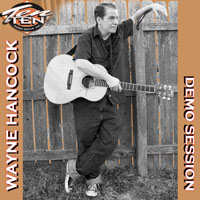 Wayne Hancock - Ten Ten Demo Session (EP)