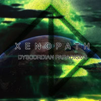 Xenopath - Dyscordian Paradigms