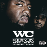 WC (USA) - Guilty By Affiliation