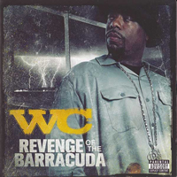 WC (USA) - Revenge Of The Barracuda (Japan Edition)