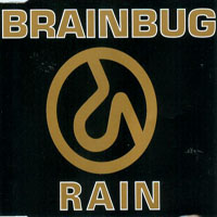 Brainbug - Rain - The Eighth Dwarf (Remixes)