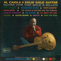 Al Caiola - Solid Gold Guitar (CD 1)