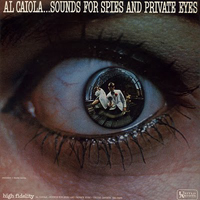 Al Caiola - Sounds For Spies And Private Eyes