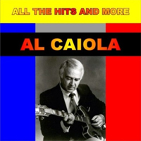 Al Caiola - All The Hits And More