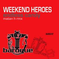 Weekend Heroes - Endless Candy (EP)