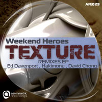 Weekend Heroes - Texture (Remixes) [EP]