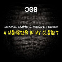 Weekend Heroes - A Monster In My Closet (Split)
