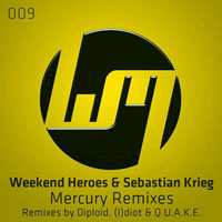 Weekend Heroes - Weekend Heroes & Sebastian Krieg - Mercury (Remixes) [EP]