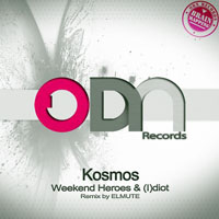 Weekend Heroes - Weekend Heroes & (I)diot - Kosmos (Single)