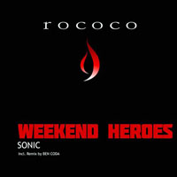 Weekend Heroes - Sonic (Incl. Remix By Ben Coda) [Single]
