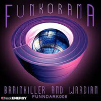 Wardian - The Brainkiller & Wardian - Funkorama (Single) 