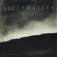 Sleepwalker (USA, TX) - Desolate