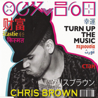 Chris Brown (USA, VA) - Turn Up The Music / Beautiful People (Live At The 54Th Grammy Awards) (feat. Benny Benassi) (Single)
