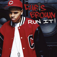 Chris Brown (USA, VA) - Run It! (Single)