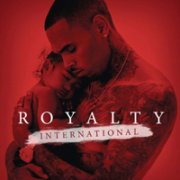 Chris Brown (USA, VA) - Royalty International (EP)