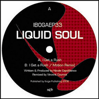 Liquid Soul - I Get a Rush [12'' Single]