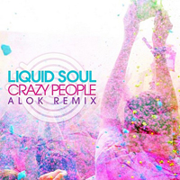 Liquid Soul - Crazy People [Single]