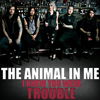 Animal In Me - I Knew You Were Trouble (Taylor Swift cover) (Single)