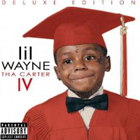 Lil Wayne - Tha Carter IV (Deluxe Edition)