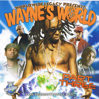 Lil Wayne - Waynes World, part 3