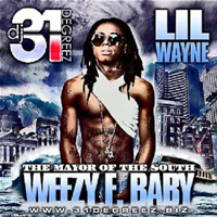 Lil Wayne - Weezy F. Baby (The Mayor of The South)