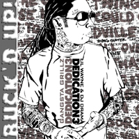 Lil Wayne - Dedication III (Buck'D Up! edition)