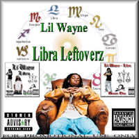 Lil Wayne - Libra Leftoverz (Bonus CD)