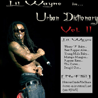 Lil Wayne - Urban Dictionary, vol. 2