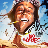 Lil Wayne - No Worries (mixtape)