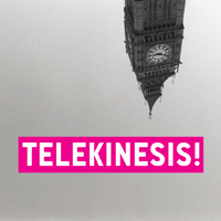 Telekinesis (USA) - Telekinesis!