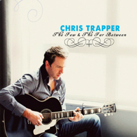 Trapper, Chris - The Few & The Far Between
