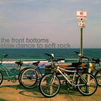 Front Bottoms - Slow Dance To Soft Rock (EP)