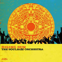 Souljazz Orchestra - Rising Sun