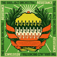 Souljazz Orchestra - Resistance