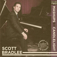 Scott Bradlee & Postmodern Jukebox - Mashups By Candlelight, Vol. 2