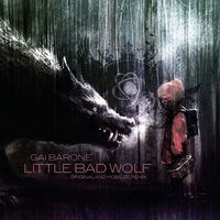 Gai Barone - Little Bad Wolf (Single)