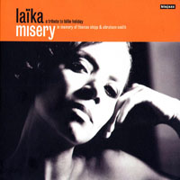 Fatien, Laika - Misery: A Tribute To Billie Holiday